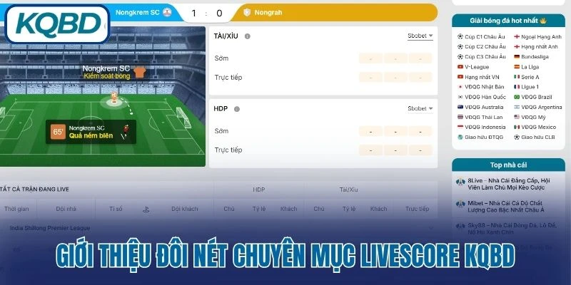Giới thiệu đôi nét chuyên mục Livescore KQBD