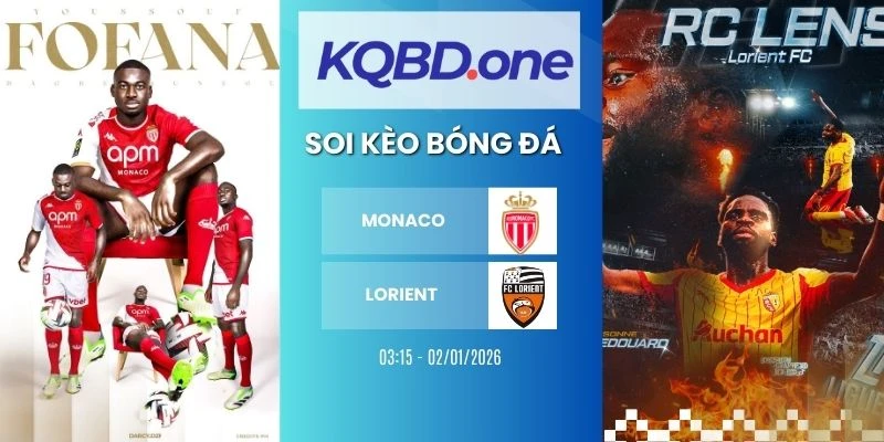 Nhận định soi kèo Monaco vs Lorient