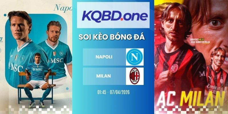 Soi kèo nhà cái Napoli vs Milan - Serie A, 07/04/2026